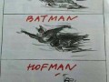 Superman, Batman, Hofman